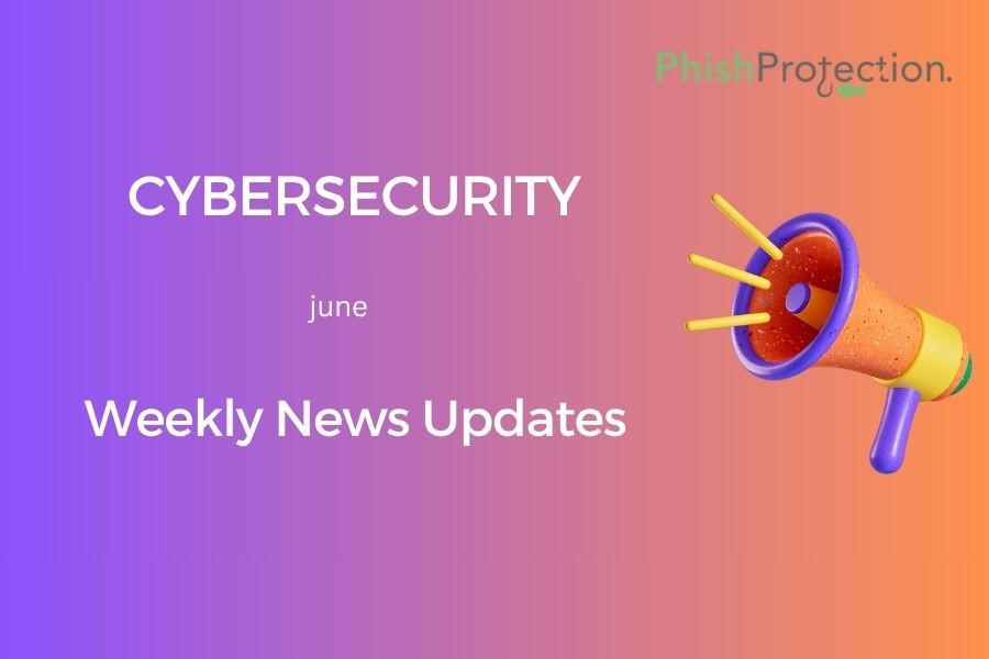Cyber Security News Updates of the Week