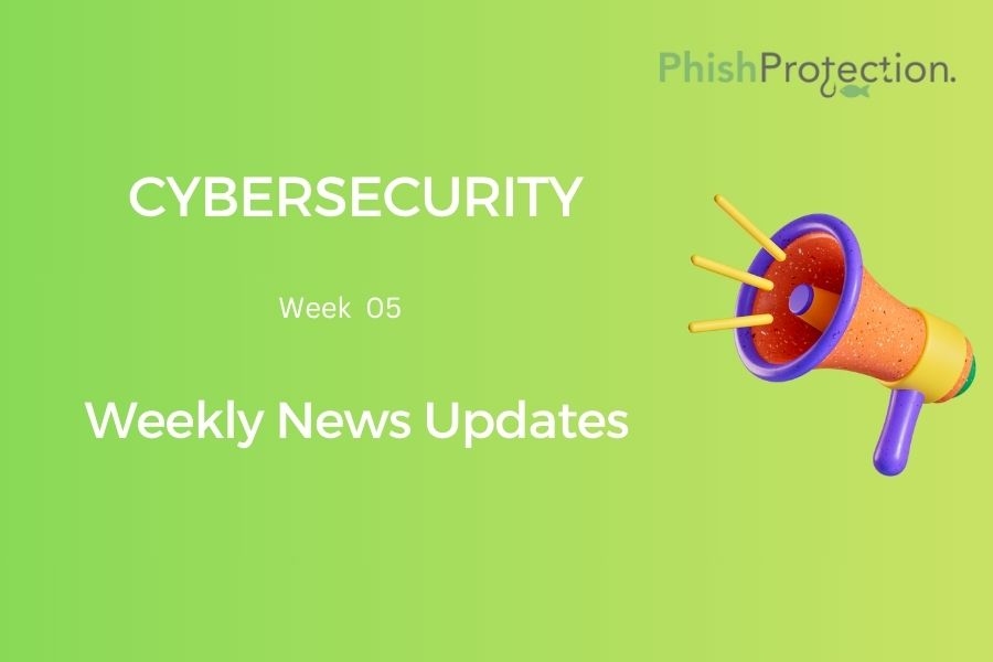 Cybersecurity Updates For The Week 5 of 2020