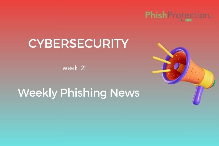 Cybersecurity Updates For The Week 21 of 2020