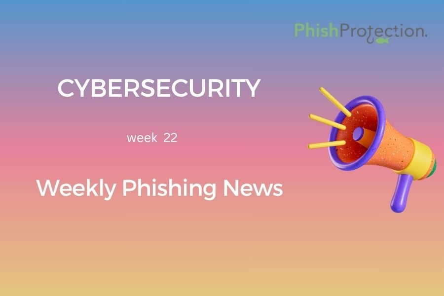 Cybersecurity Updates For The Week 22 of 2020