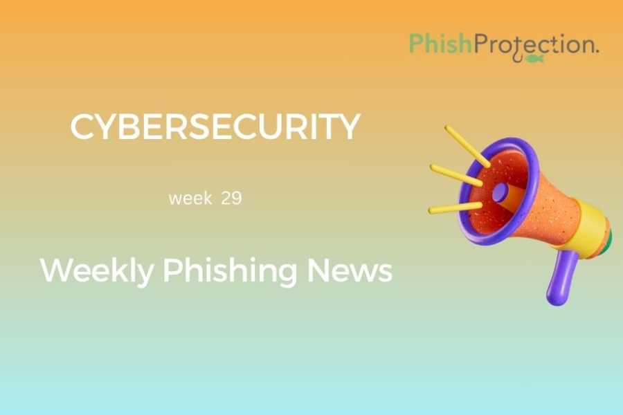 Cybersecurity Updates For The Week 29 of 2020