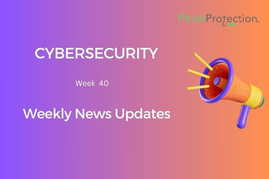 Cybersecurity Updates For The Week 40 of 2020