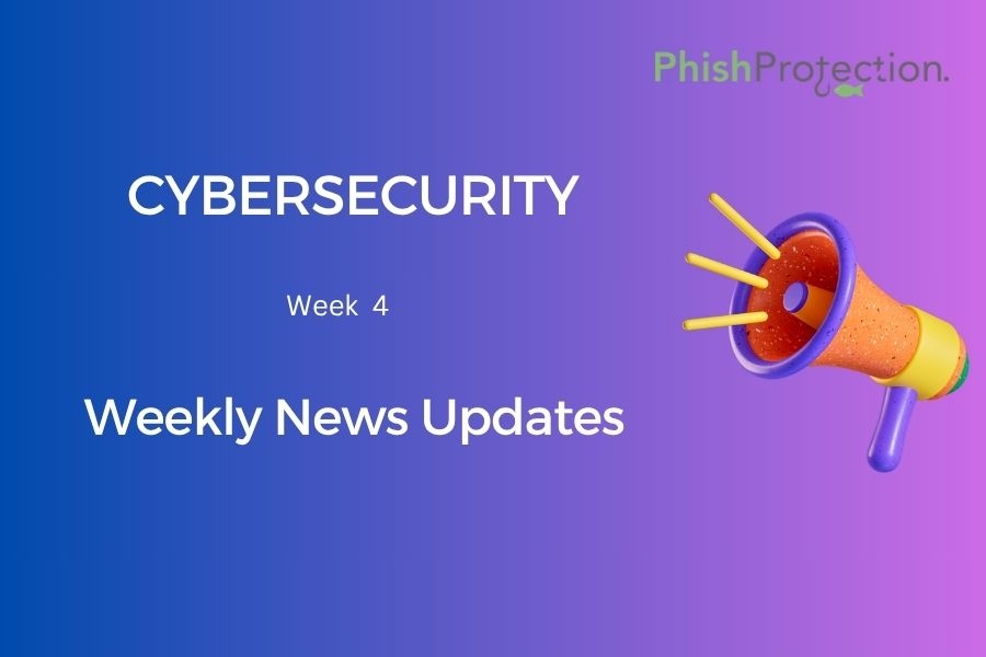 Cybersecurity Updates For The Week 4 of 2021
