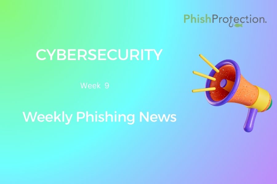 Cybersecurity Updates For The Week 9 of 2021