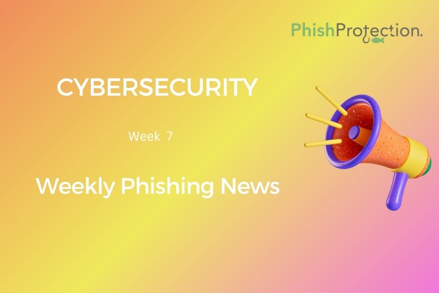Cybersecurity Updates For The Week 7 of 2021