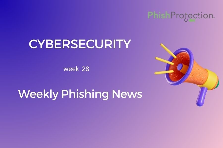 Cybersecurity Updates For The Week 28 of 2021