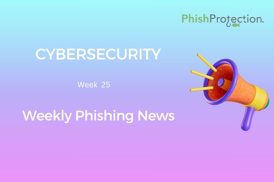 Cybersecurity Updates For The Week 25 of 2022