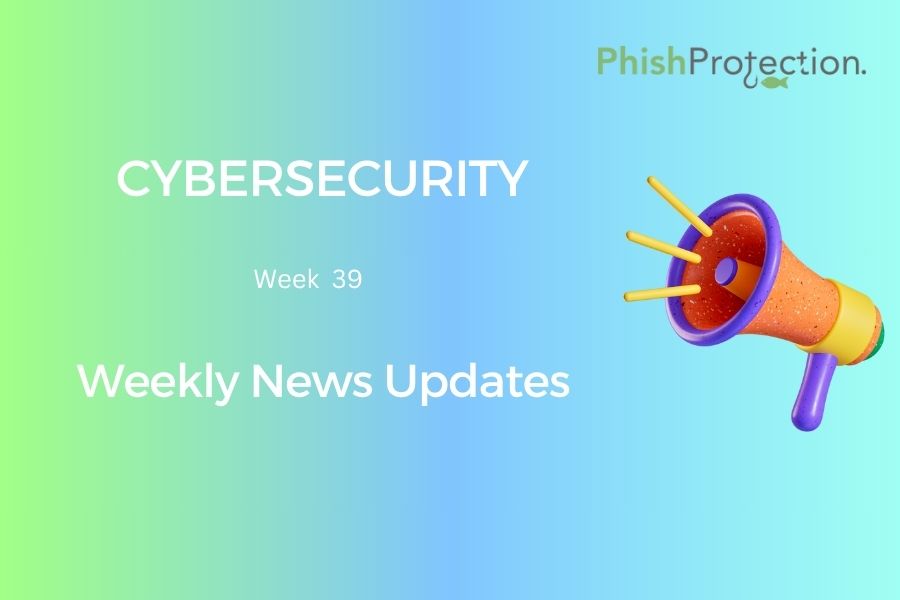 Weekly Cyber News Updates – week 39 of 2022