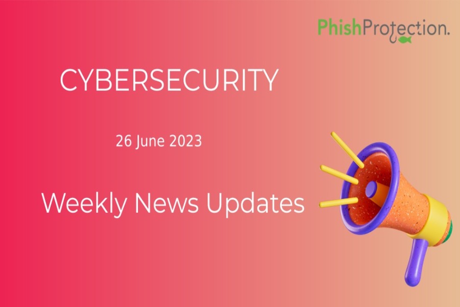 UPS SMS Phishing, Phishing Scams on the Rise, Phishing Defense Urgent – Cybersecurity News [26 June 2023]